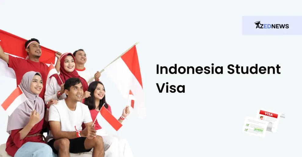 Indonesia Student Visa