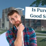 Is Purdue a Good School