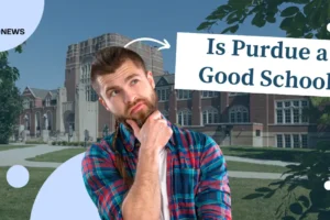 Is Purdue a Good School