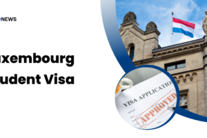 Luxembourg Student Visa