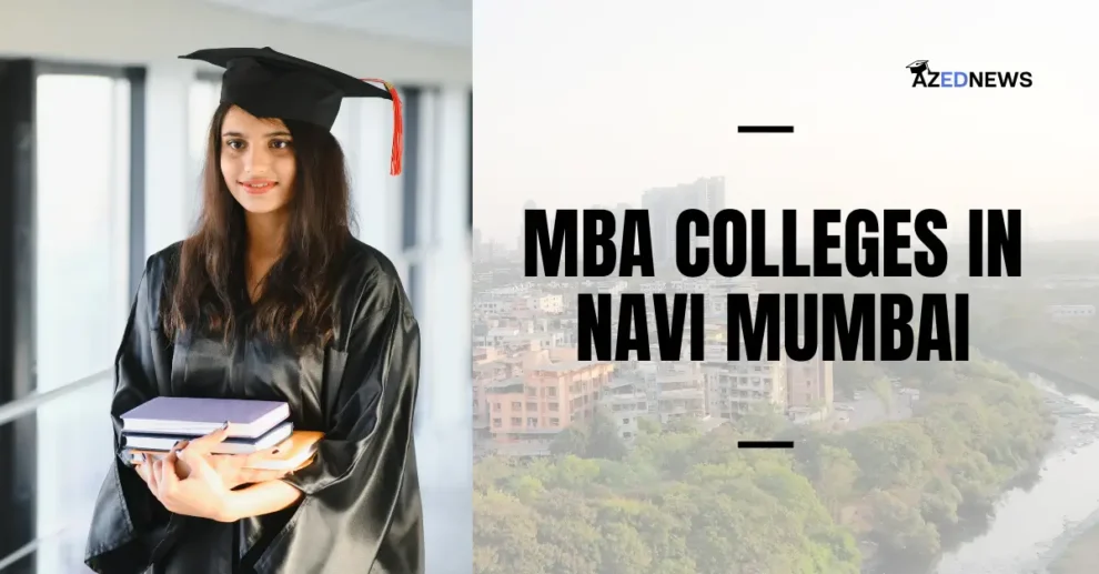 MBA Colleges in Navi Mumbai