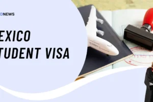 Mexico Student Visa