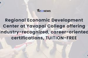 Regional Economic Development Center at Yavapai College offering industry-recognized, career-oriented certifications, TUITION-FREE