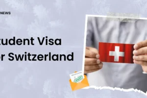 Student Visa for Switzerland
