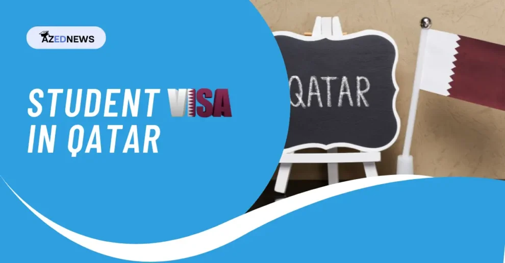 Student Visa in Qatar