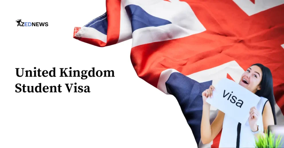 United Kingdom Student Visa