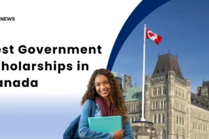 Best Government Scholarships in Canada