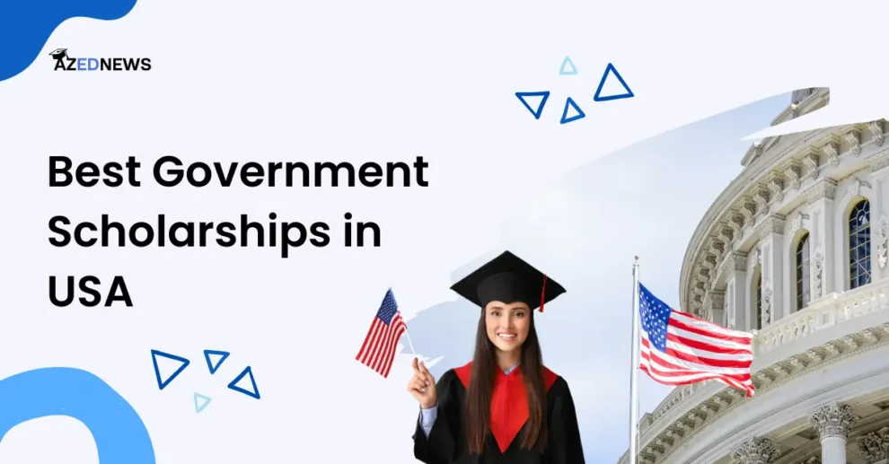 Best Government Scholarships in USA