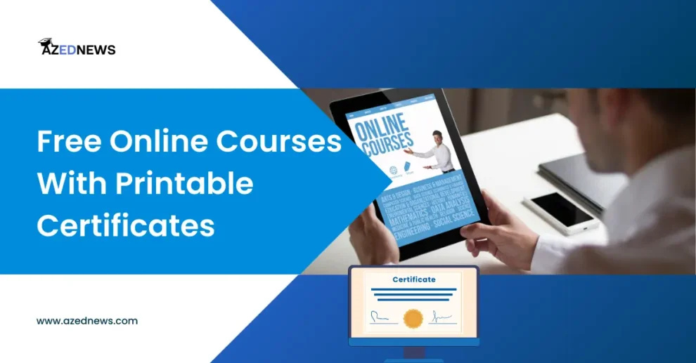 Free Online Courses With Printable Certificates