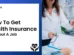 How To Get Health Insurance Without A Job