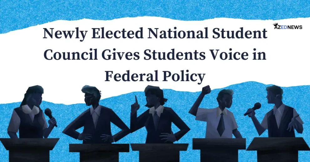 Newly Elected National Student Council Gives Students Voice in Federal Policy