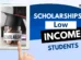 Scholarships for Low Income Students
