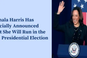 Kamala Harris Has Officially Announced That She Will Run in the U.S. Presidential Election