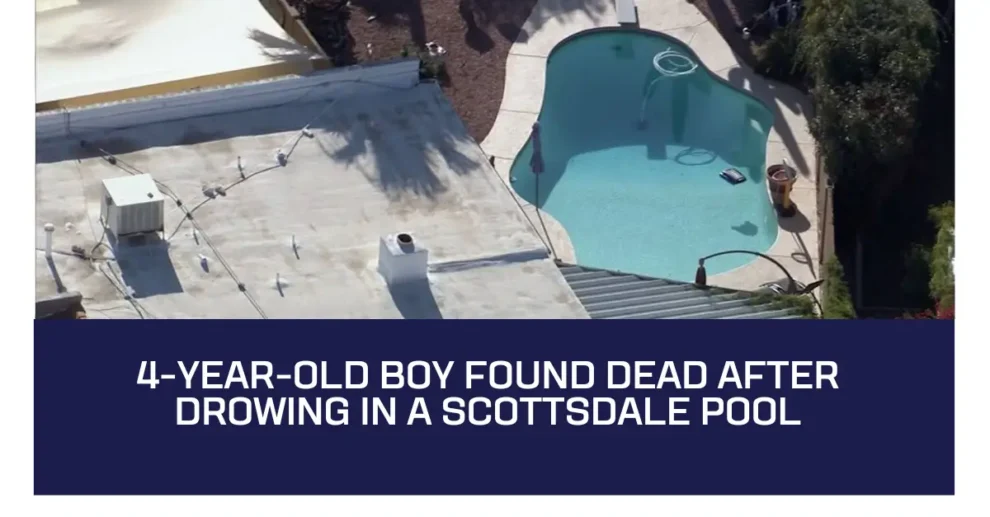 4-year-old boy found dead after drowning in a Scottsdale pool