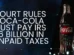 Court Rules Coca-Cola Must Pay IRS $6 Billion in Unpaid Taxes