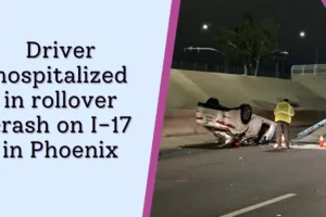 Driver hospitalized in rollover crash on I-17 in Phoenix