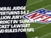 Federal judge overturns $4.7 billion jury verdict in ‘Sunday Ticket’ lawsuit and rules for NFL