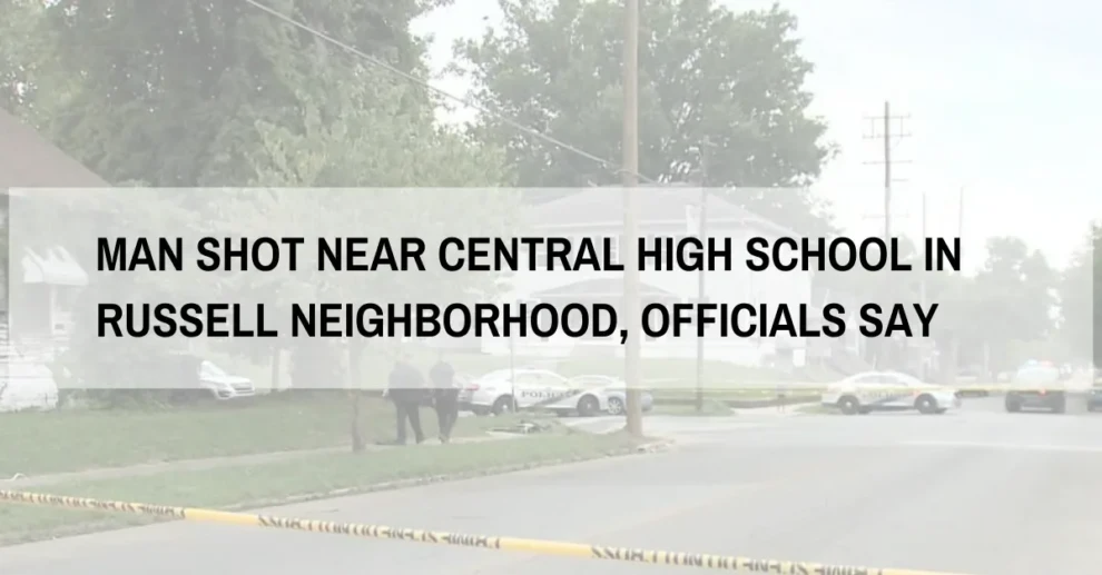 Man shot near Central High School in Russell neighborhood, officials say