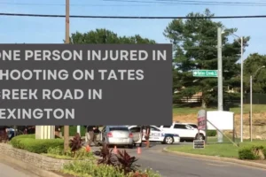 One person injured in shooting on Tates Creek Road in Lexington