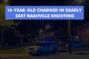 14 year old charged in deadly East Nashville shooting