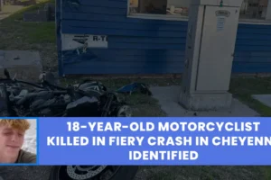 18 Year Old Motorcyclist Killed in Fiery Crash in Cheyenne Identified