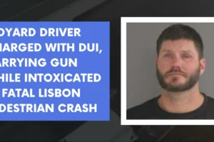 Ledyard driver charged with DUI, carrying gun while intoxicated in fatal Lisbon pedestrian crash