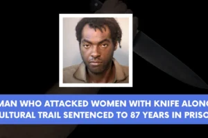 Man who attacked women with knife along Cultural Trail sentenced to 87 years in prison