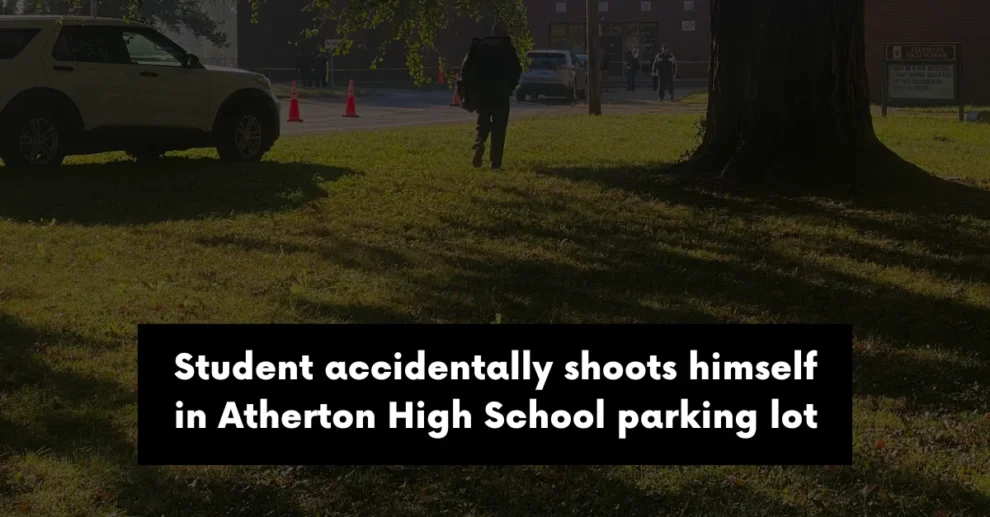 Student accidentally shoots himself in Atherton High School parking lot