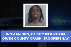 Woman dies deputy injured in Owen County crash troopers say