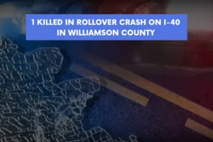 1 killed in rollover crash on I 40 in Williamson County