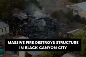 Massive fire destroys structure in Black Canyon City